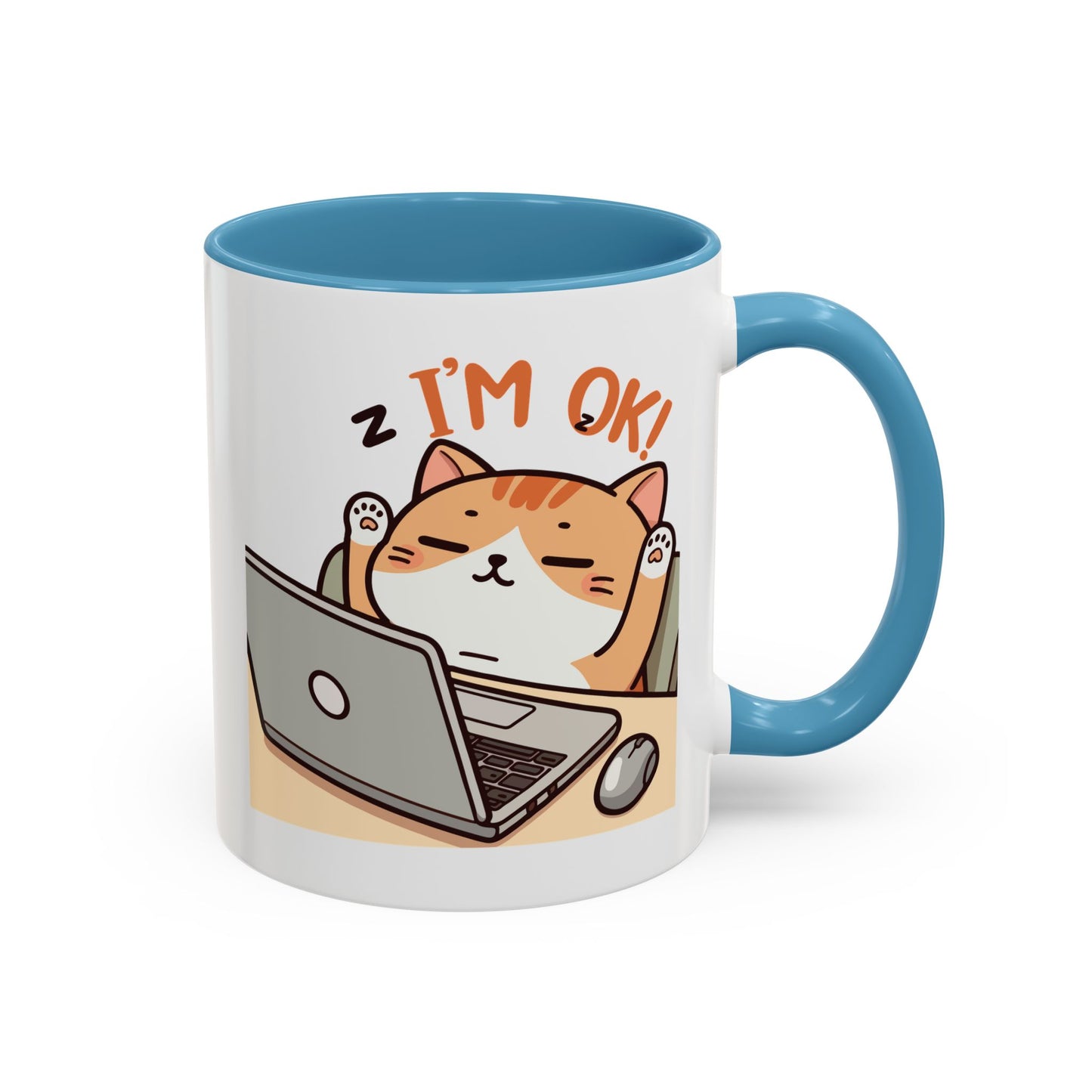 Office Mug - I'm Ok