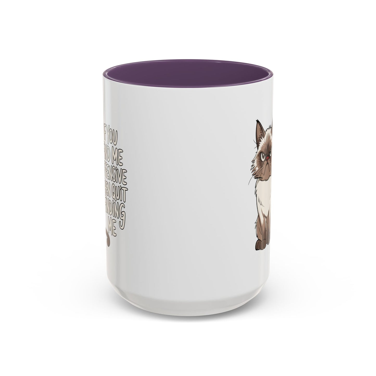 Animal Mug - If You Find Me Offensive