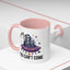 Alien Mug - You Can't Come