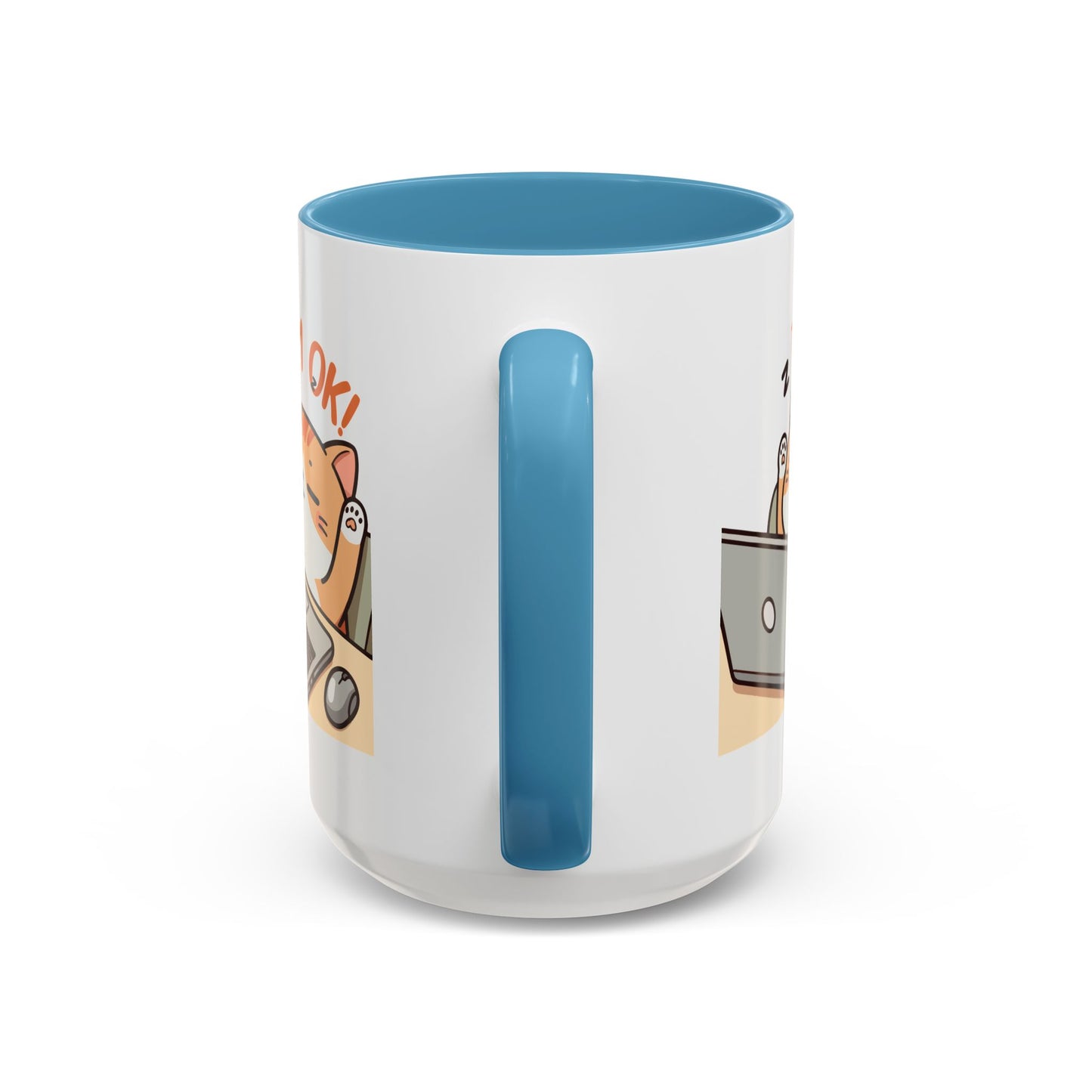 Office Mug - I'm Ok