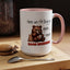 Humor Mug - Here We Go I Mean Good Morning