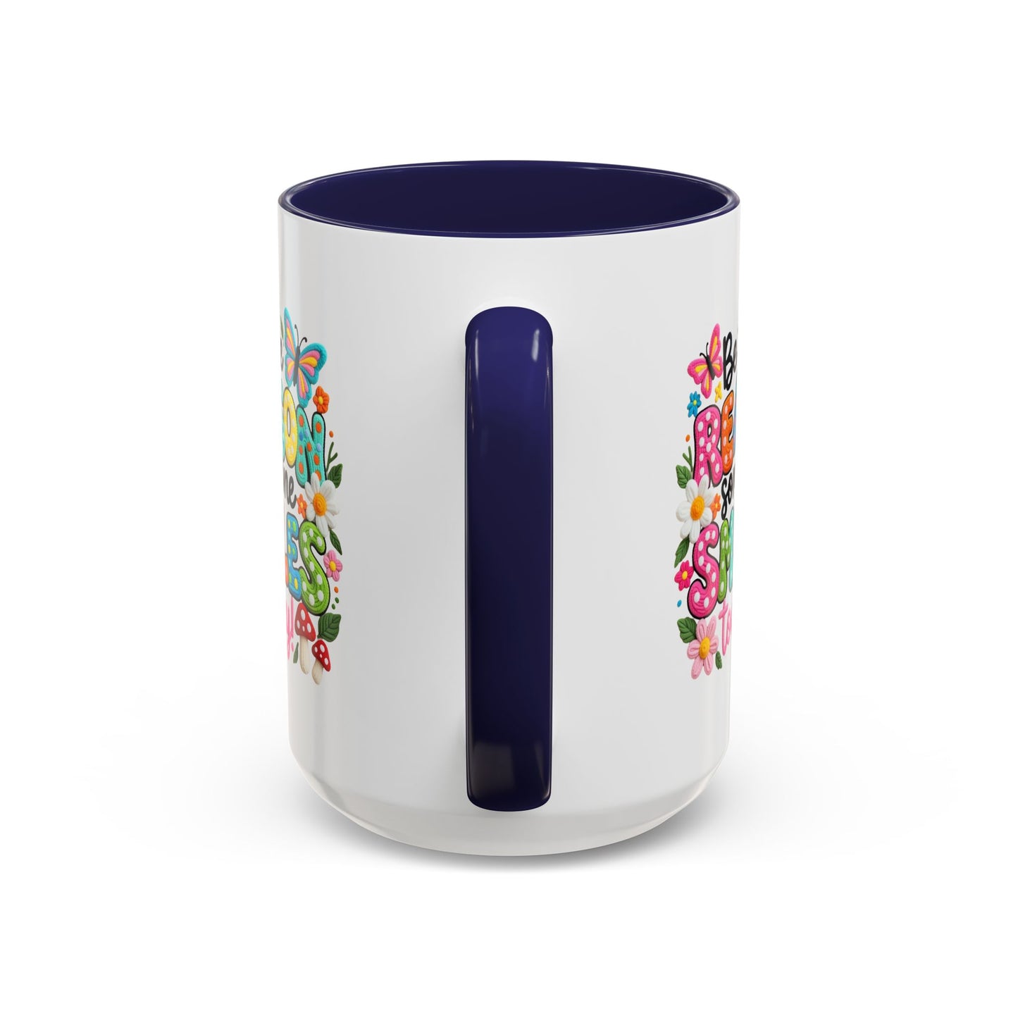 Wellness Mug - Be The Reason