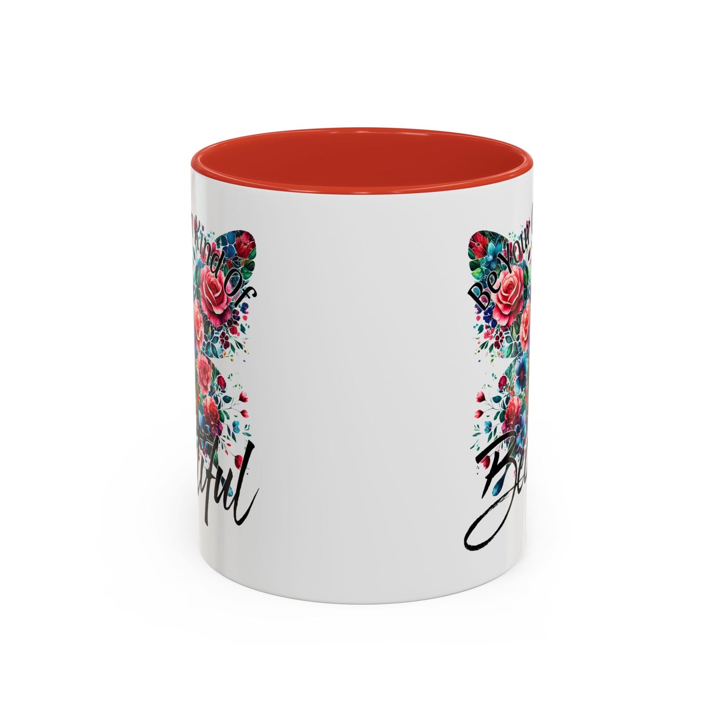 Motivation Mug - Be Your Own Kind of Beautiful