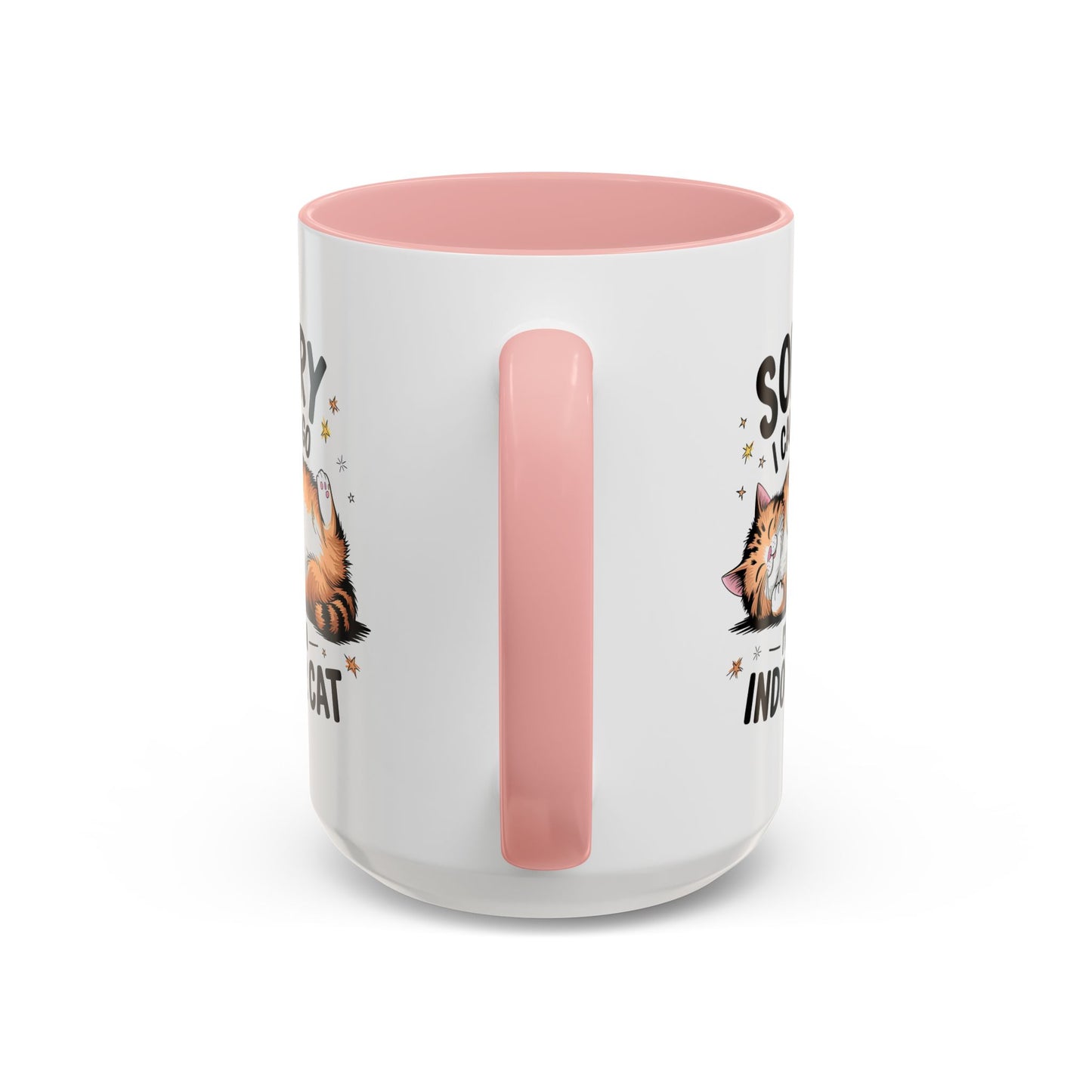 Humor Mug - Sorry I Can't Go