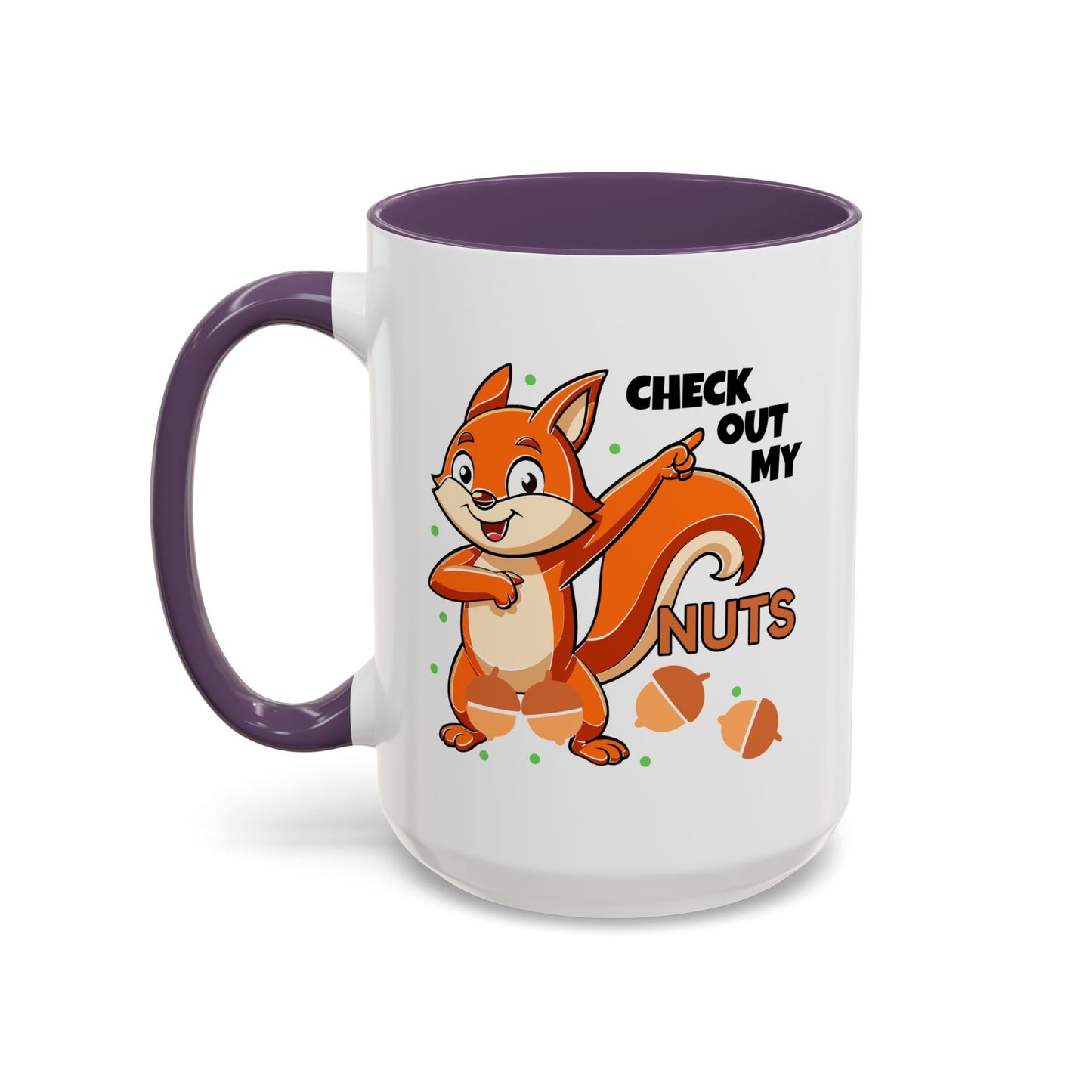 Humor Mug - Check Out My Nuts