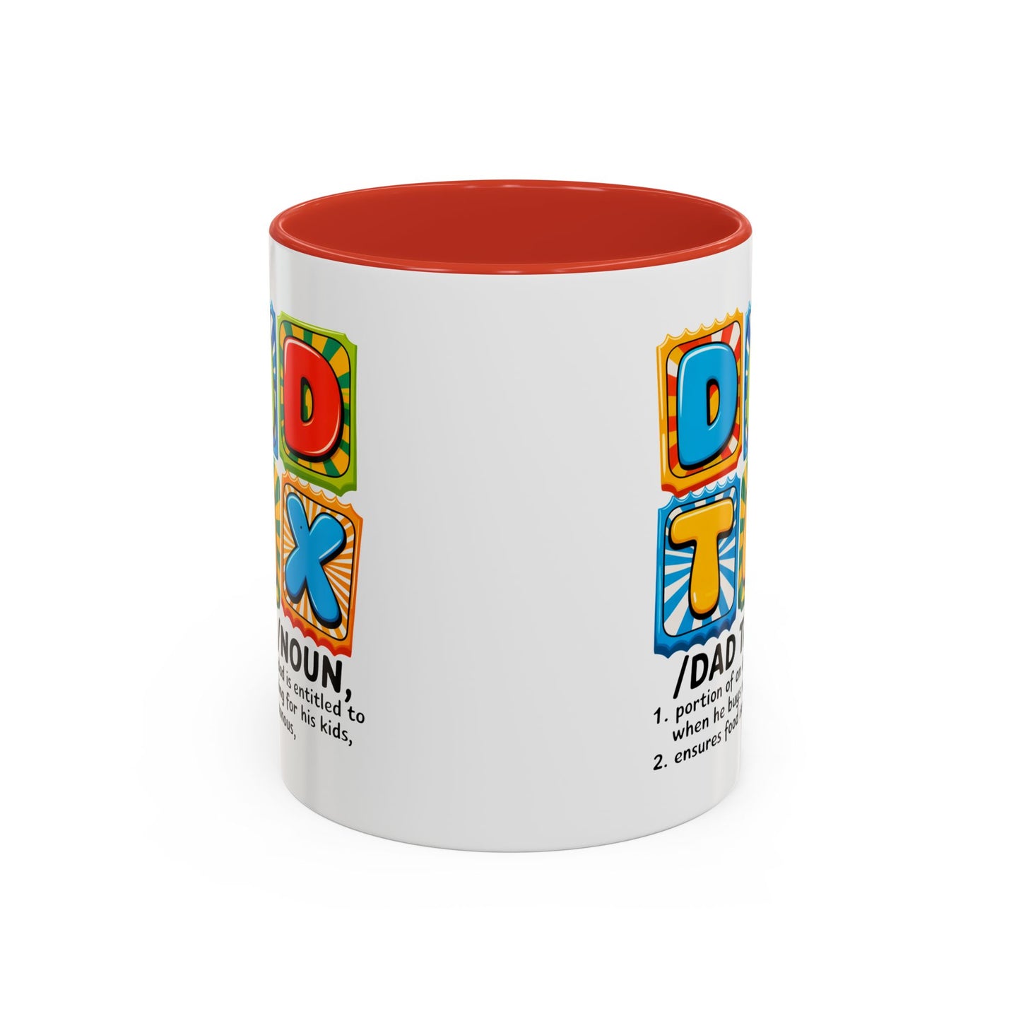 Father's Day Mug - Dad Tax