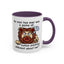 Humor Mug - No Man Has Ever Won a Game