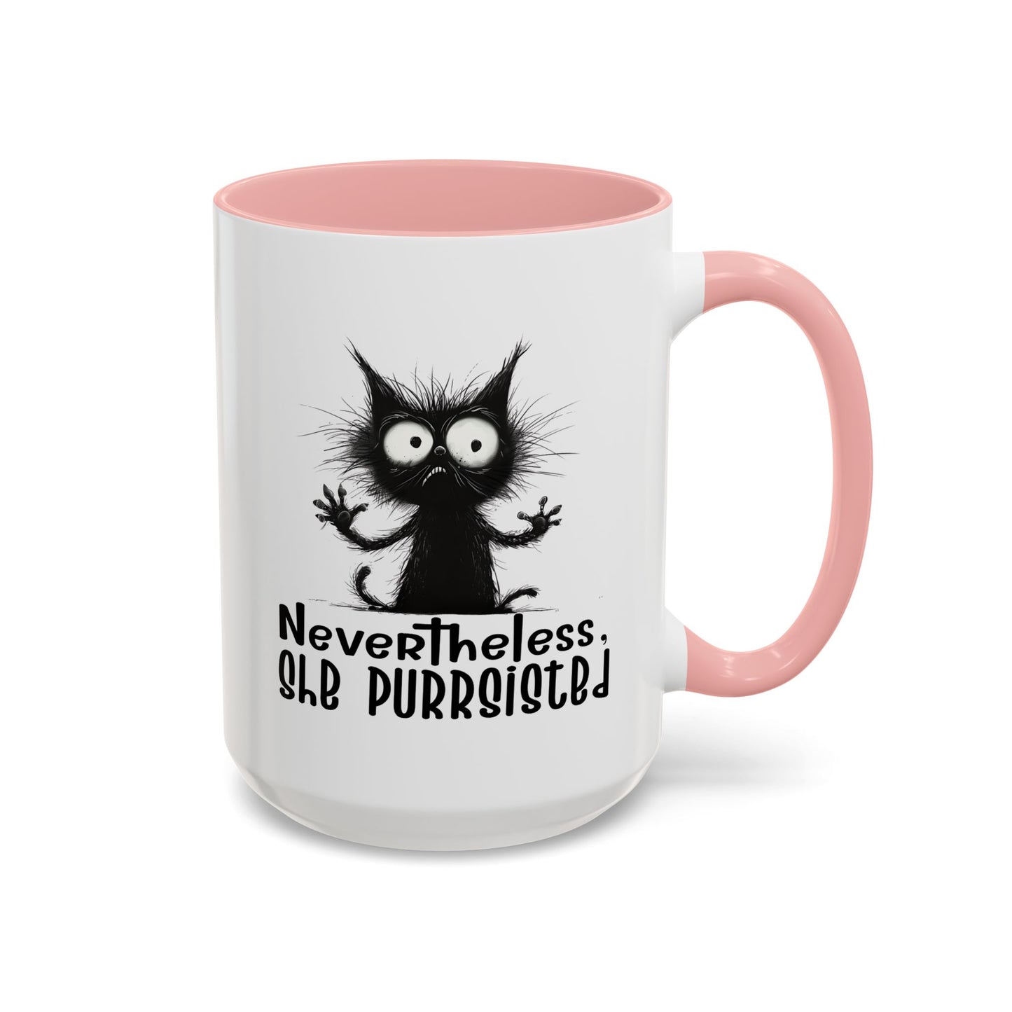 Animal Mug - Nevertheless, She Purrsisted