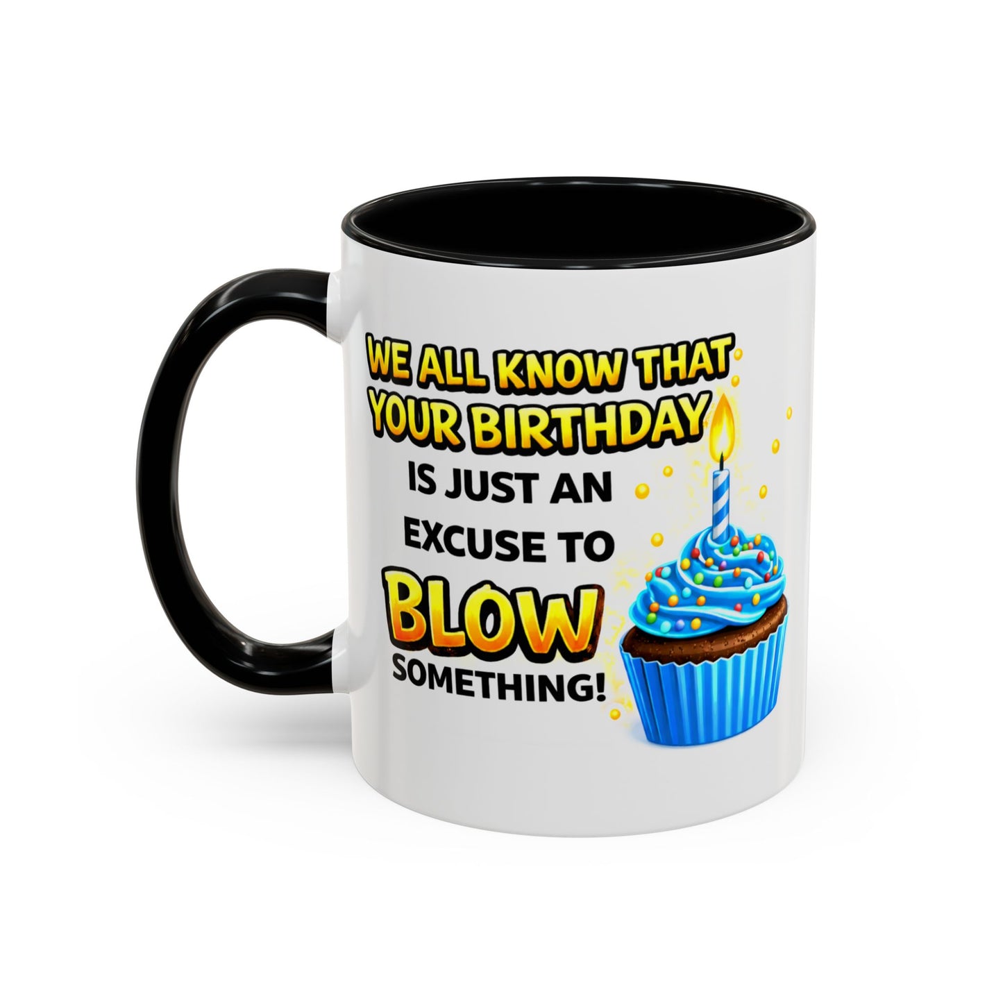 Birthday Mug - We All Know