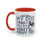 Humor Mug - My Dog and I