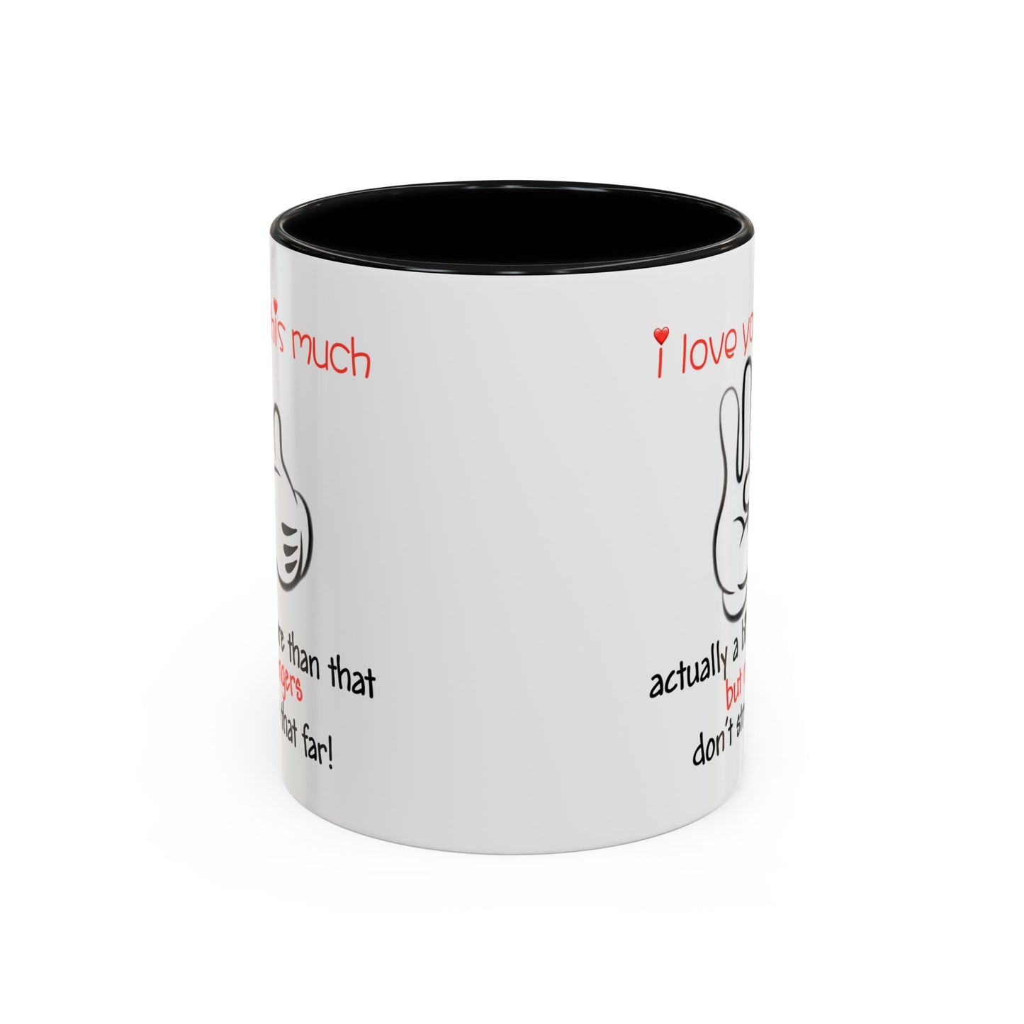 Adult Mug - I Love You This Much