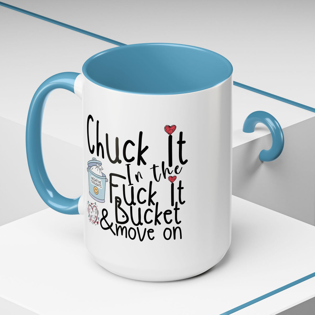 Adult Mug - Chuck It In The Fuck It Bucket