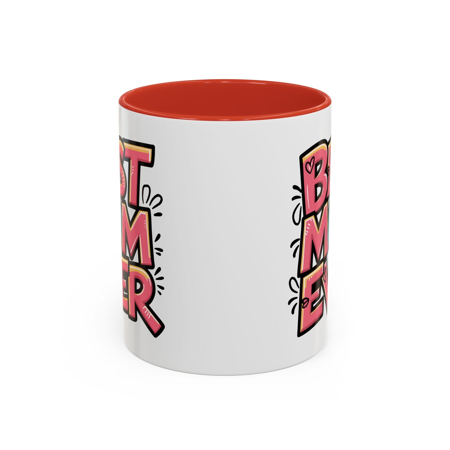 Mother's Day Mug - Best Mom Ever Graffiti