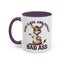 Humor Mug - Sass, Class And Totally Bad Ass Female