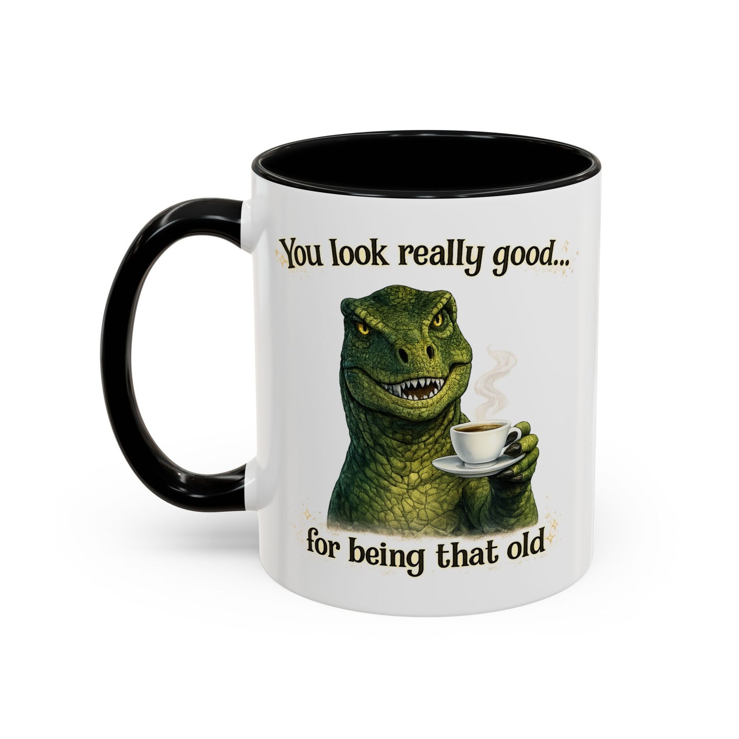 Birthday Mug - You Look Really Good