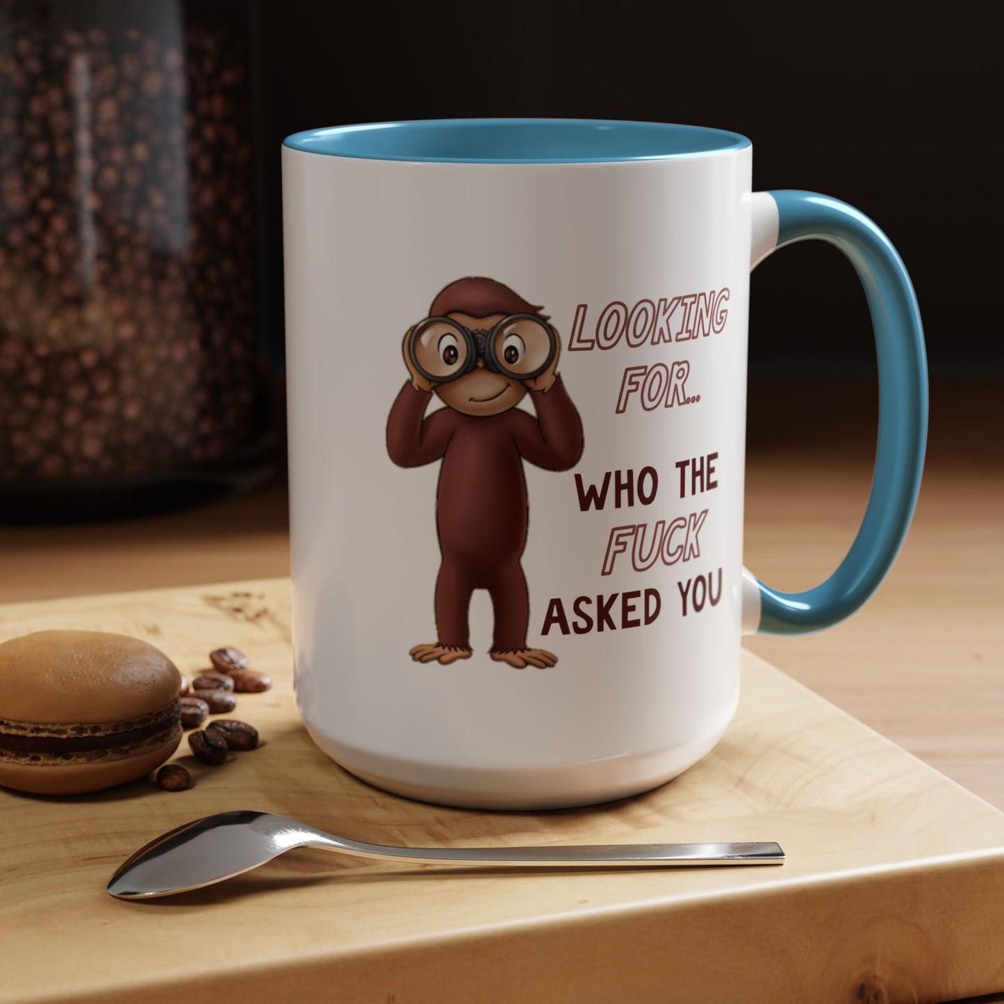 Adult Mug - Looking For Who The Fuck Asked You