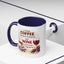 Humor Mug - I Drink Coffee Because I Need It