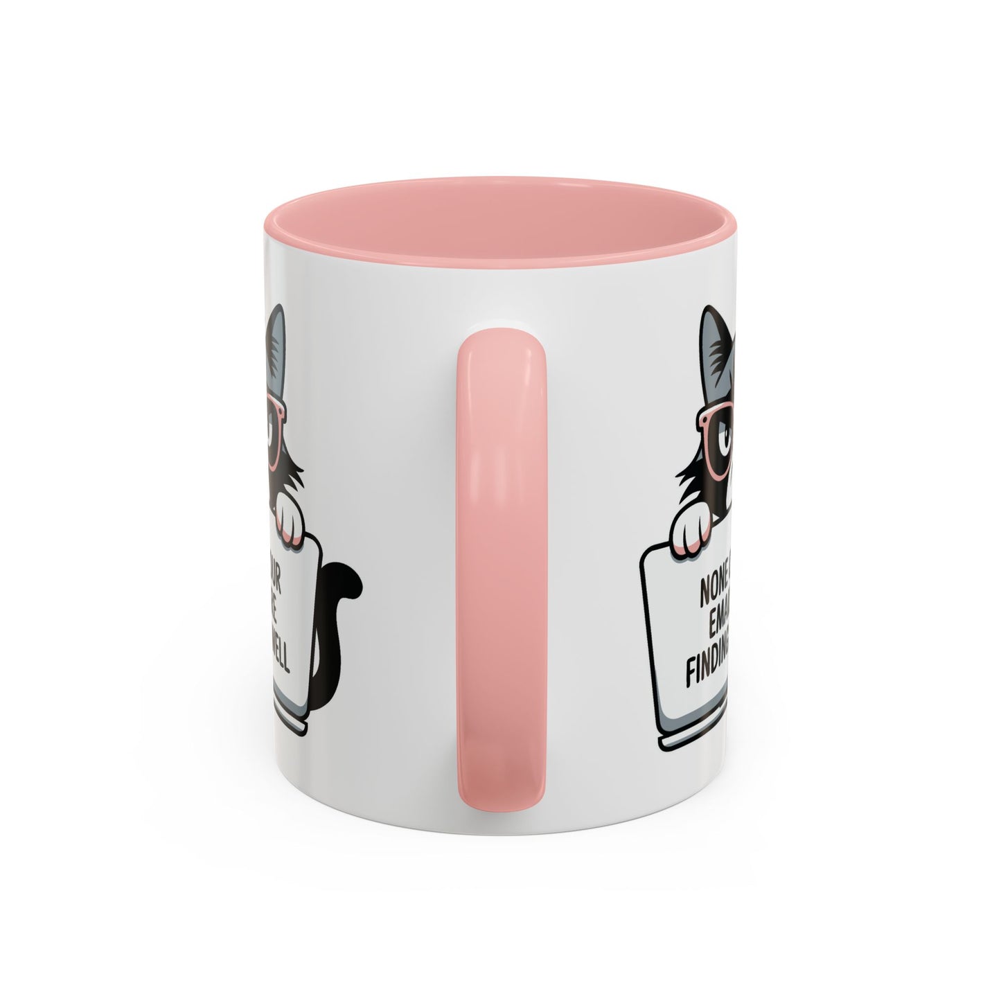 Humor Mug - None of Your Emails