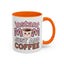 Humor Mug - Instant Mom Just Add Coffee