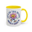 Humor Mug - Let's Do This Before
