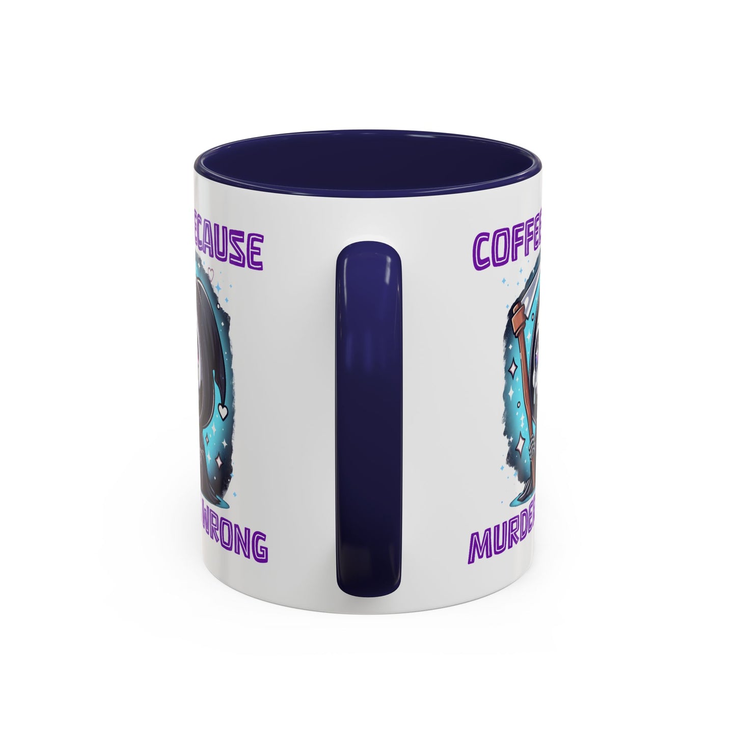 Humor Mug - Coffee Because Murder is Wrong