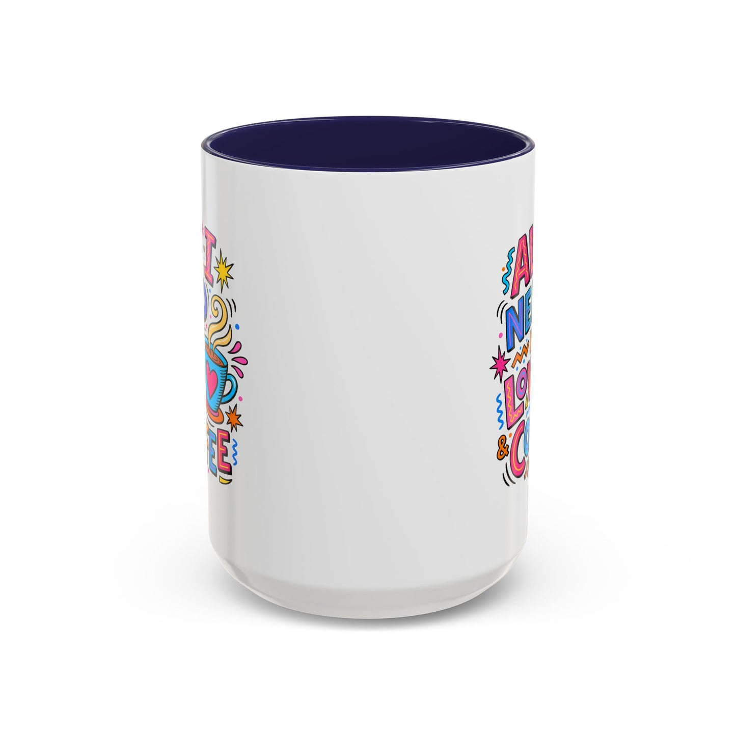 Wellness Mug - All I Need