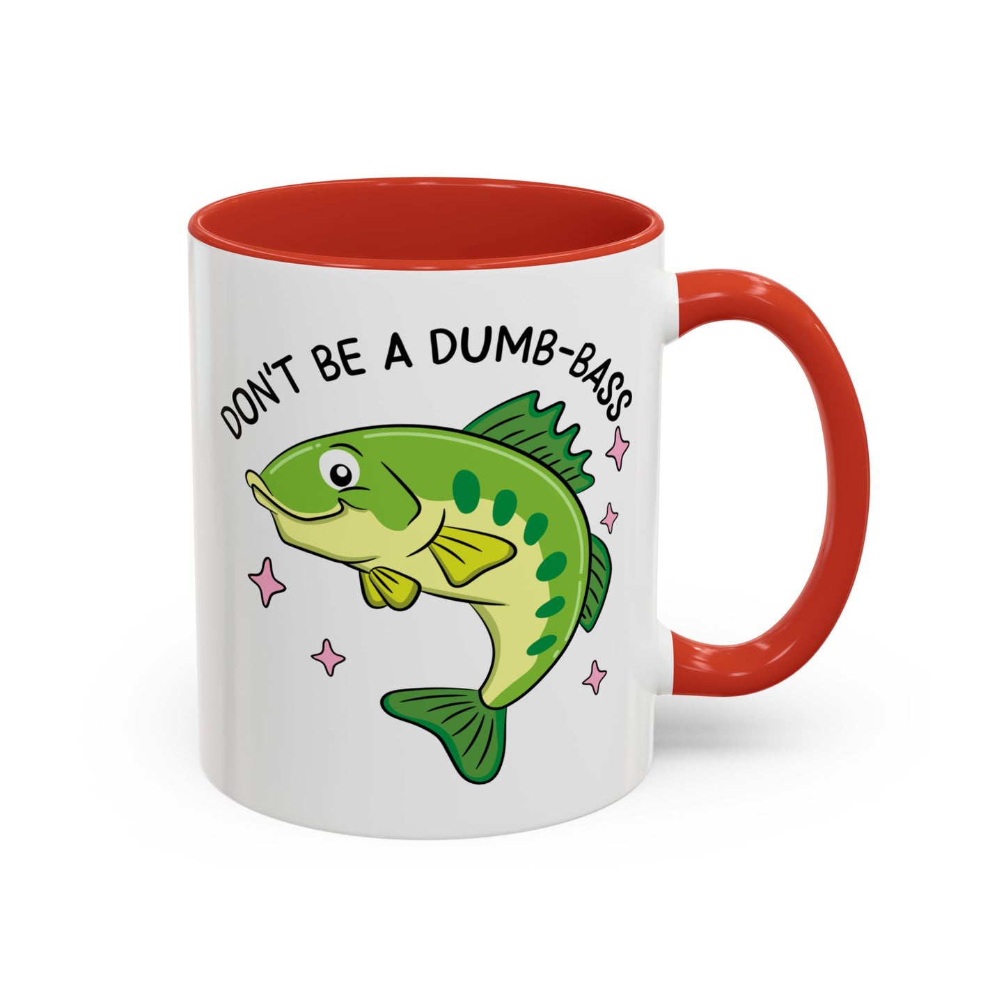 Adult Mug - Don't Be A Dumb-Bass