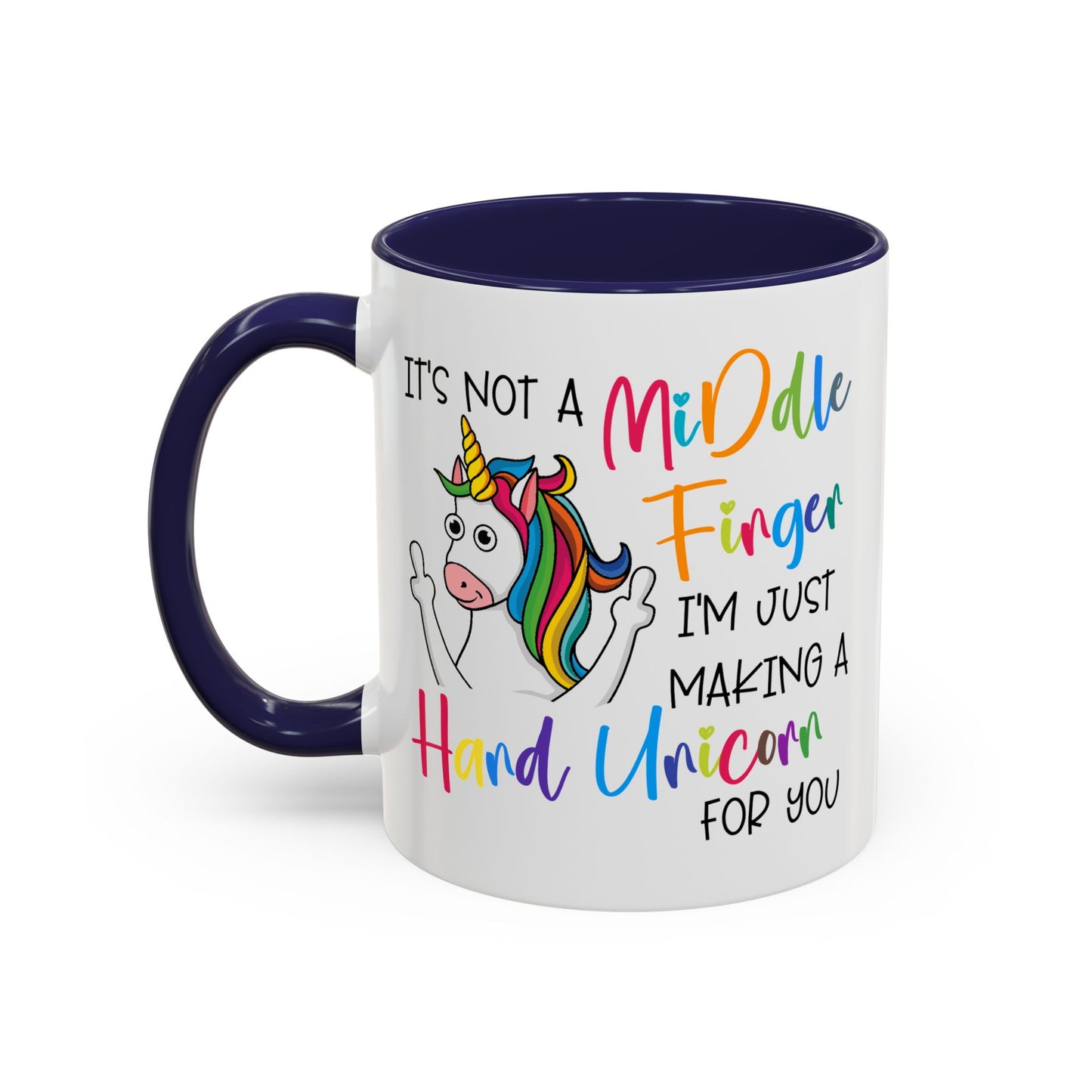 Humor Mug - It's Not a Middle Finger