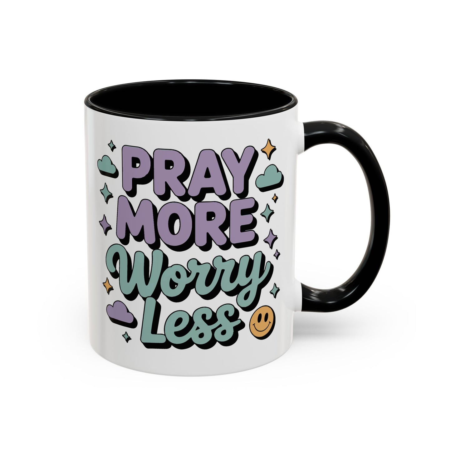 Motivation Mug - Pray More Worry Less