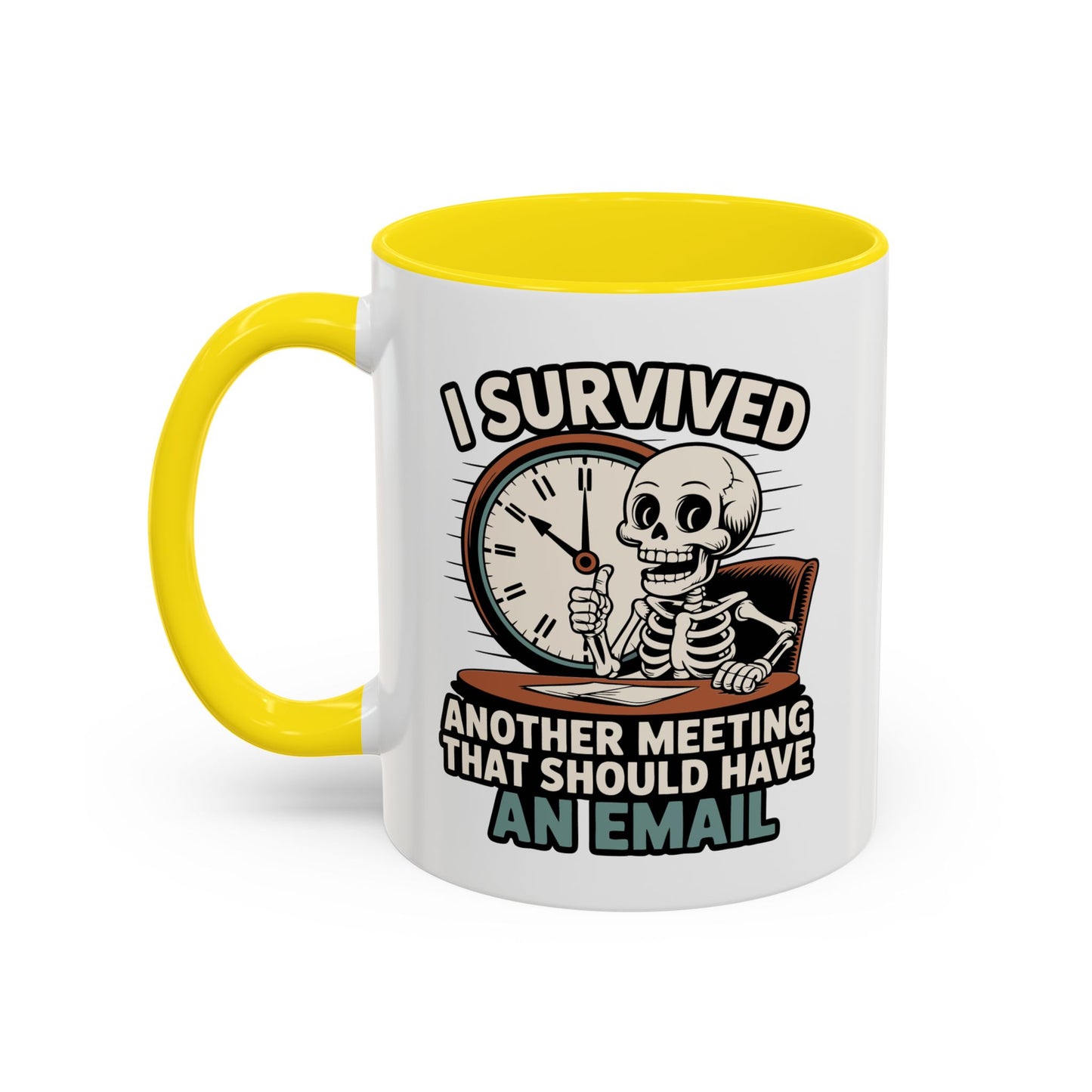 Office Mug - I Survived Another Meeting