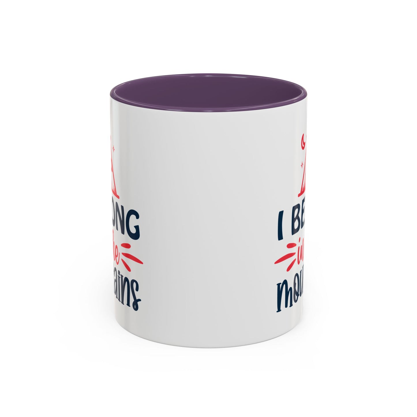 Adventure Mug - I Belong In The Mountains