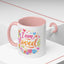 Wellness Mug - I Am Loved