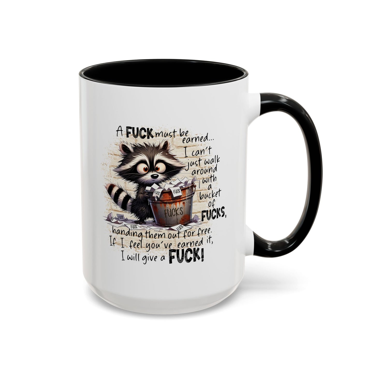 Adult Mug - A Fuck Must Be Earned