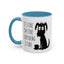 Animal Mug - It's Fine, I'm Fine