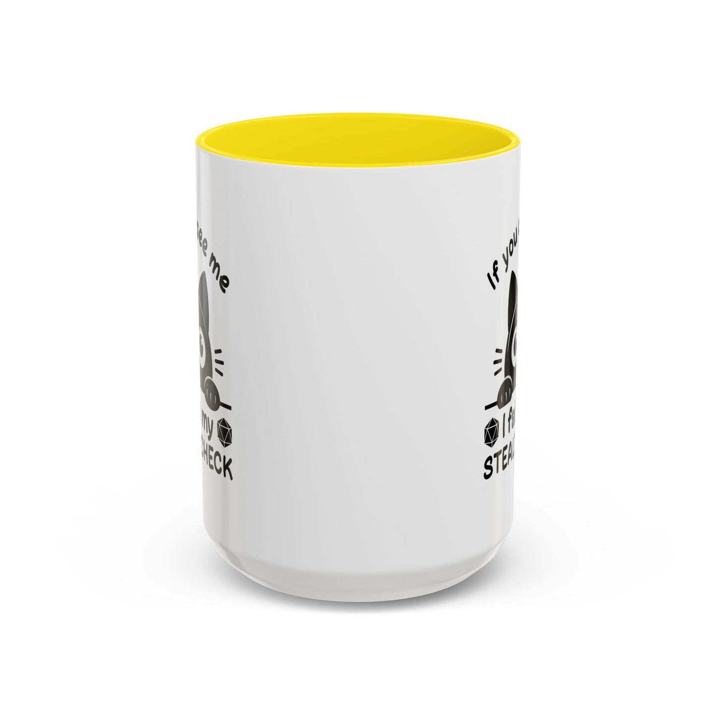 Humor Mug - If You Can See Me