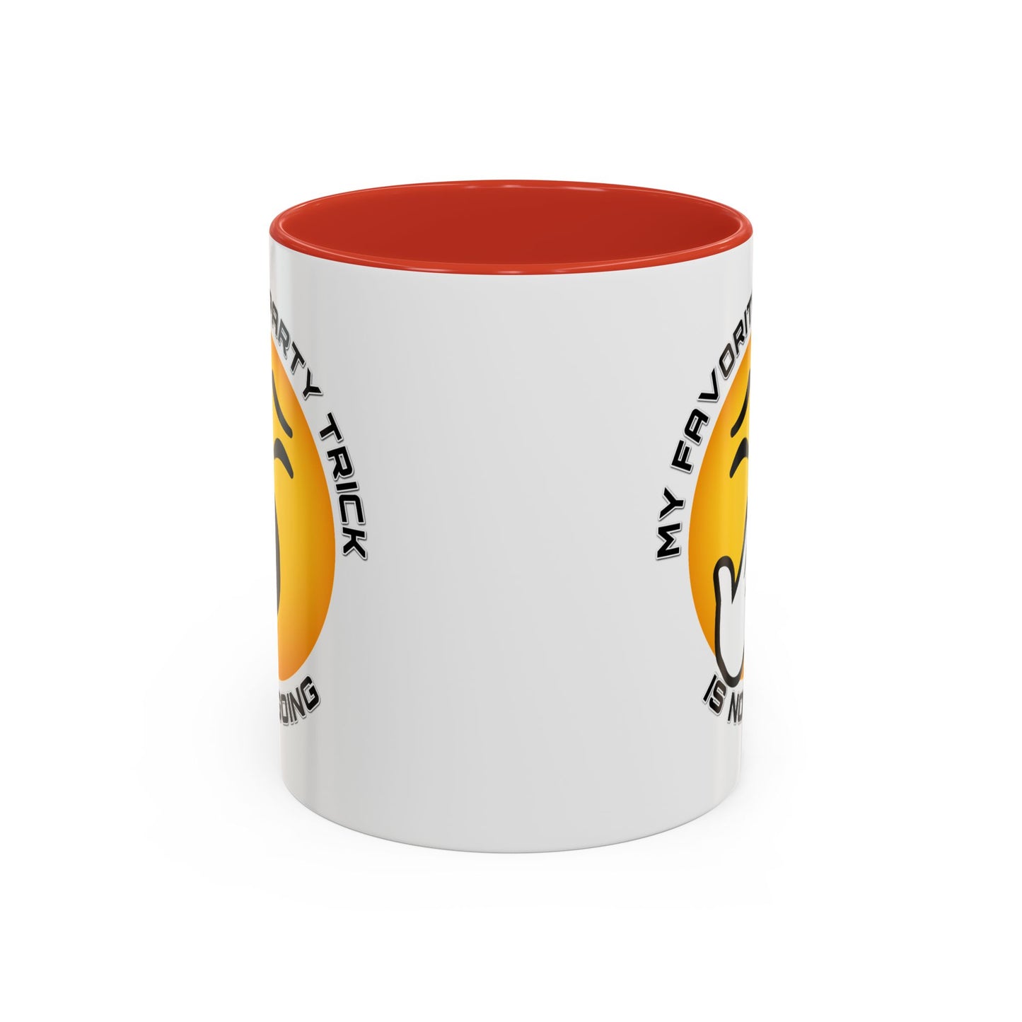 Humor Mug - My Favorite Party Trick is Not Going