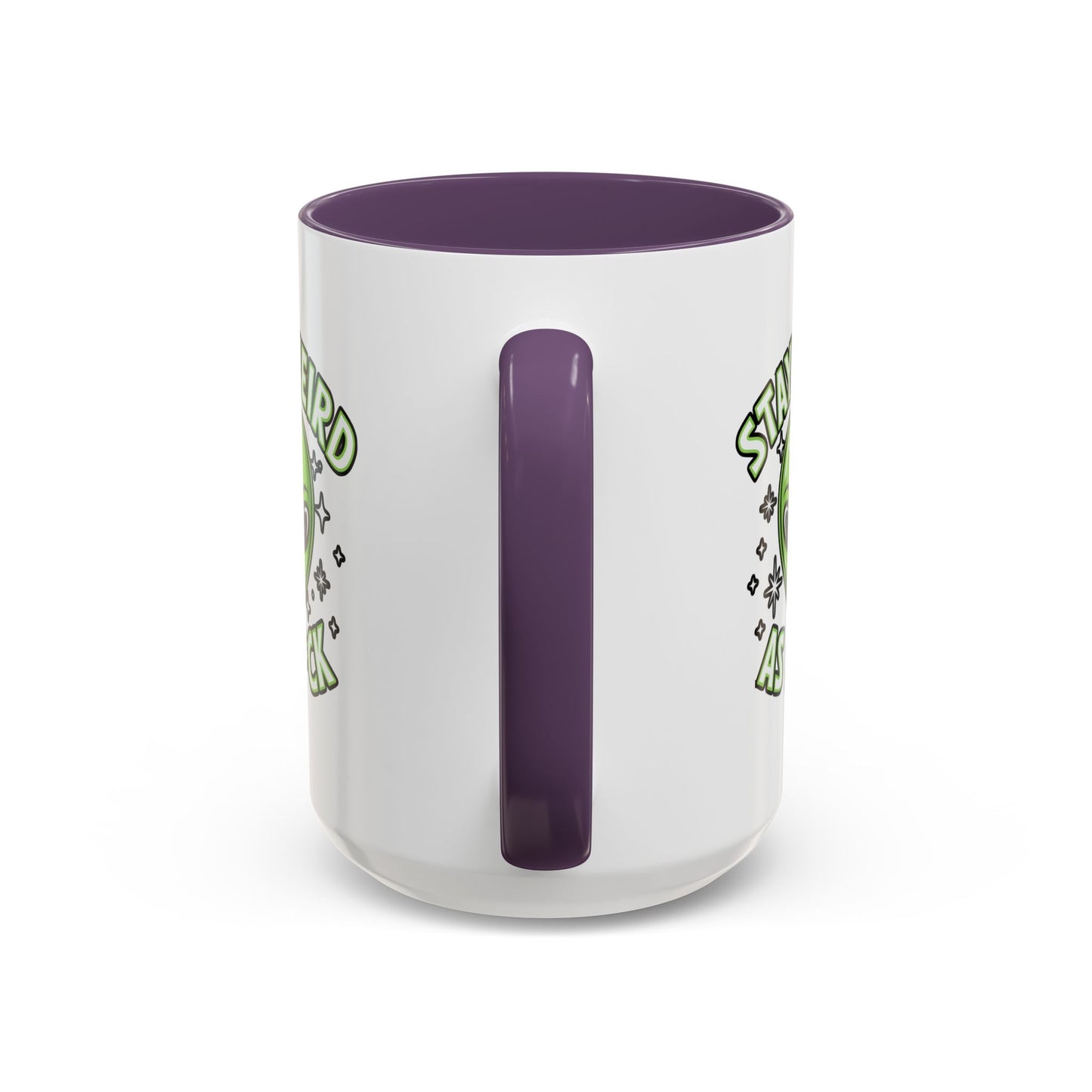 Alien Mug - Stay Weird As F*ck