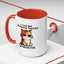 Humor Mug - I Had My Patience Tested Cat