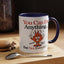 Humor Mug - You Can Do Anything