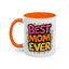 Mother's Day Mug - Best Mom Ever Banner
