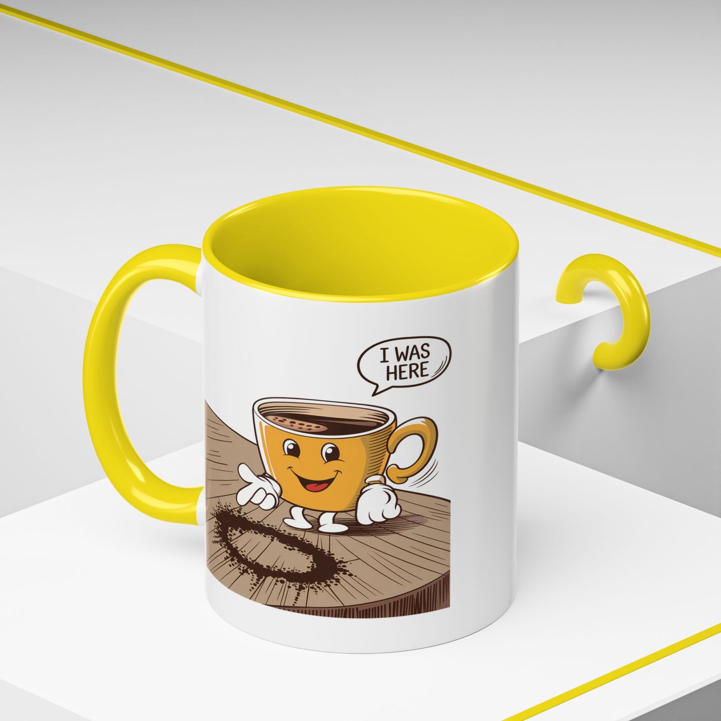 Humor Mug - I Was Here