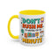 Humor Mug - Don't Rush Me