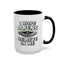 Alien Mug - I Hope Aliens