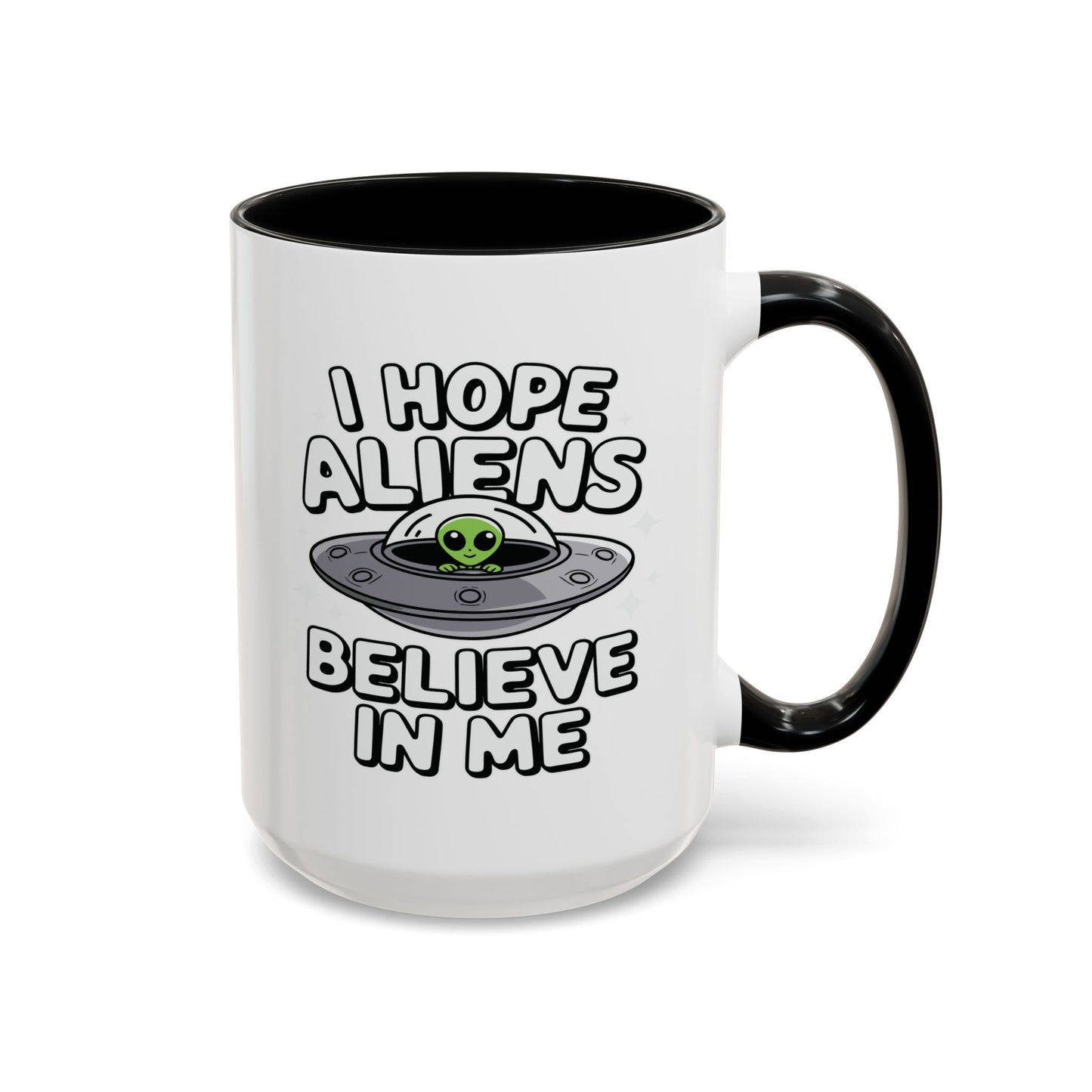 Alien Mug - I Hope Aliens