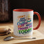 Humor Mug - I Don't Have Enough Coffee
