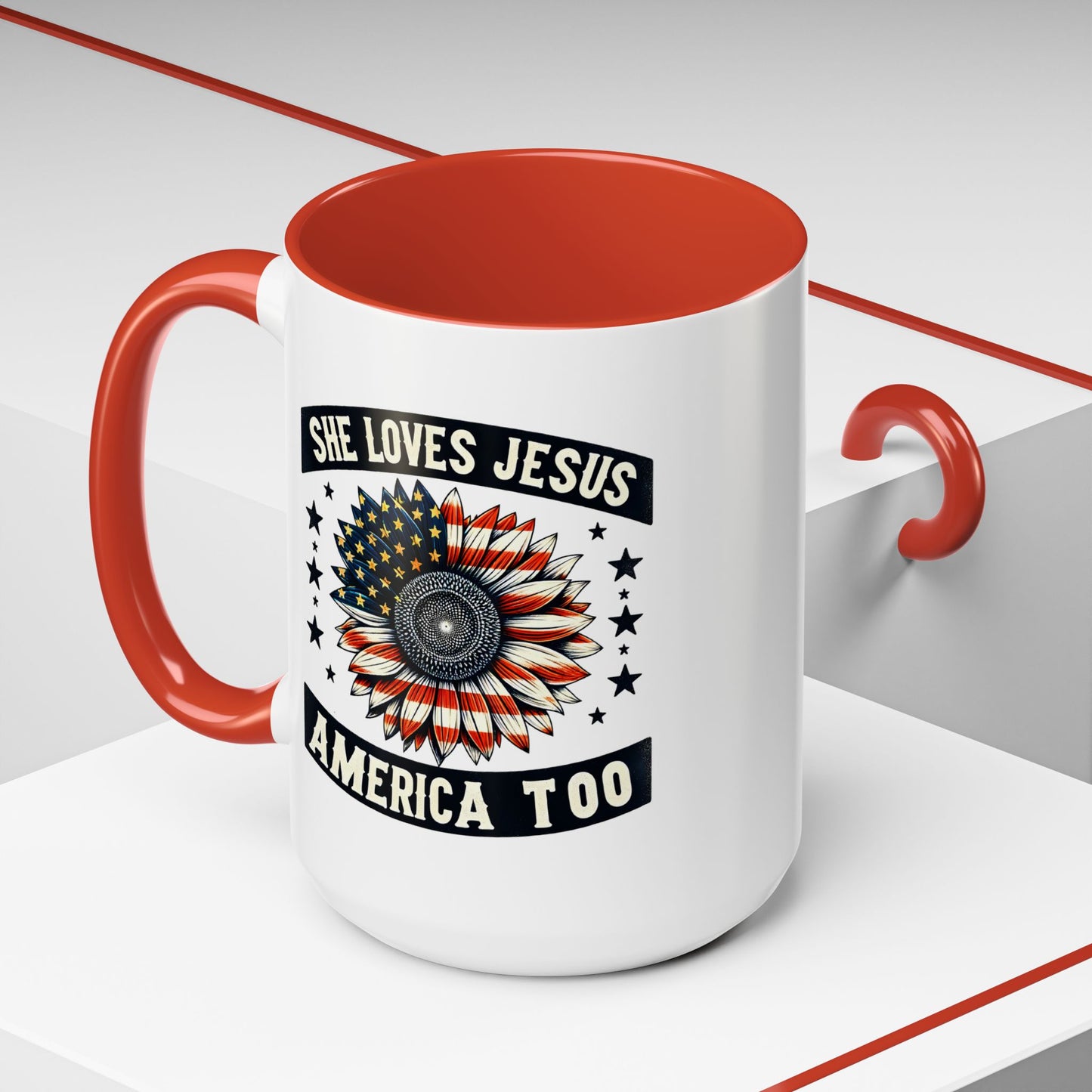 4th of July Mug - She Loves Jesus & America Too