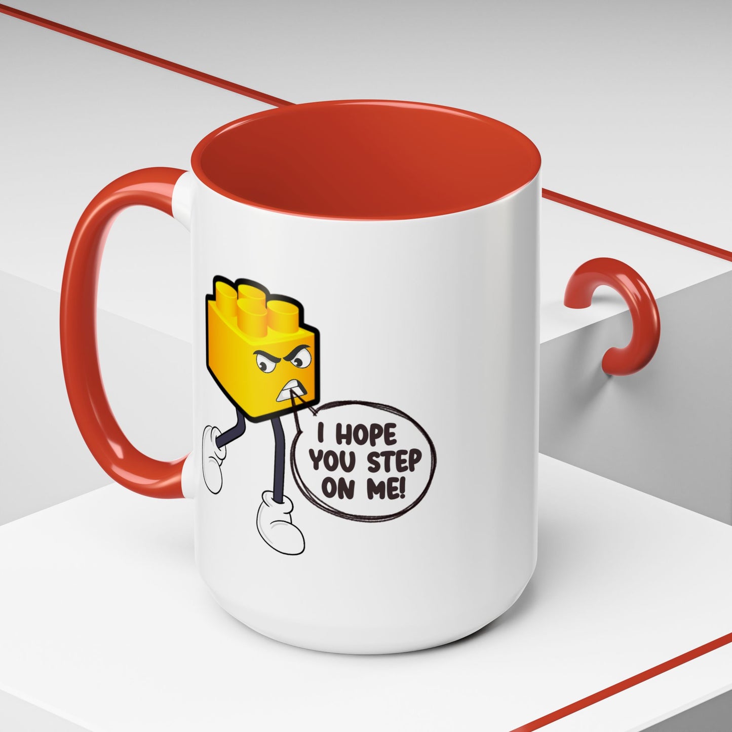 Humor Mug - I Hope You Step On Me