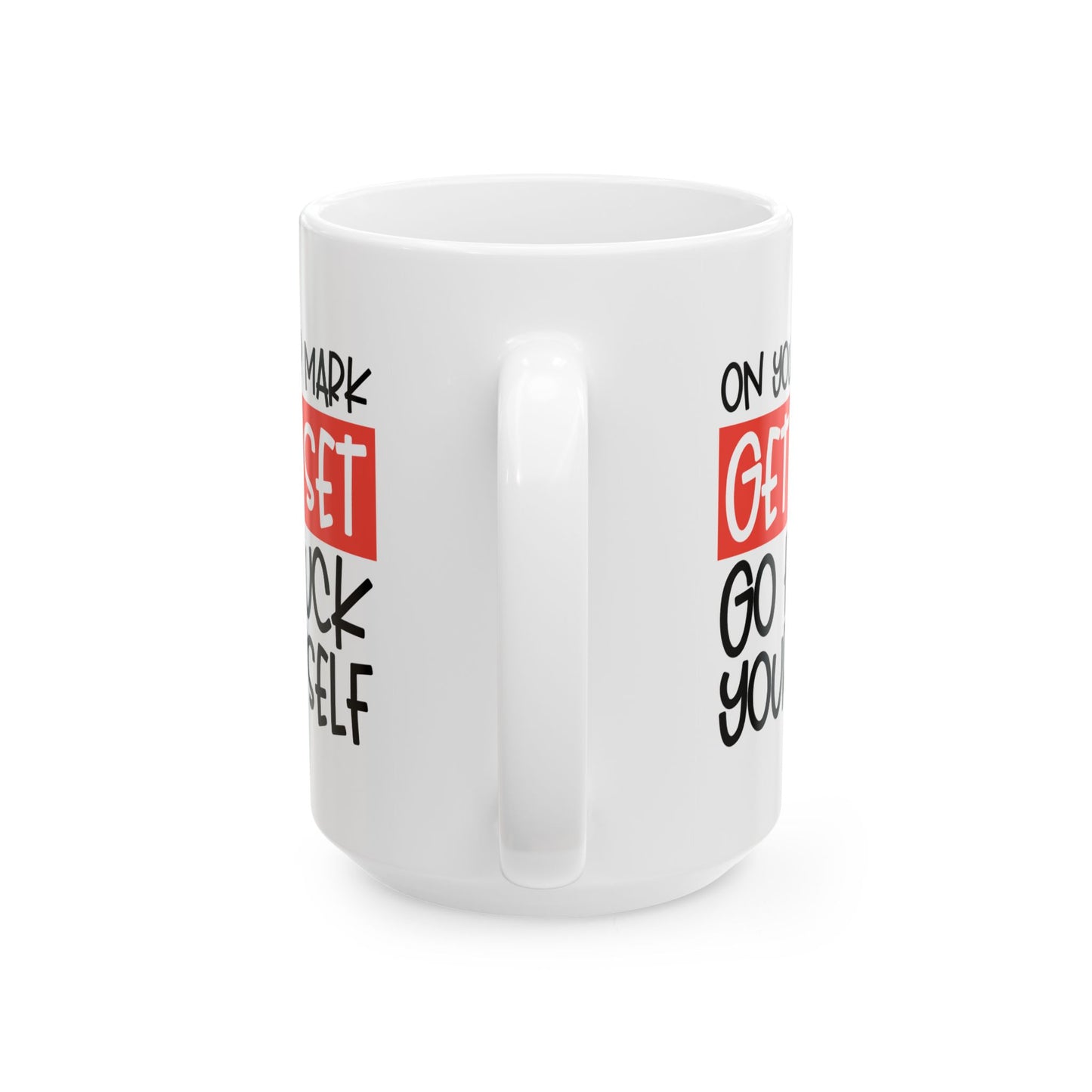 Adult Mug - On Your Mark Get Set