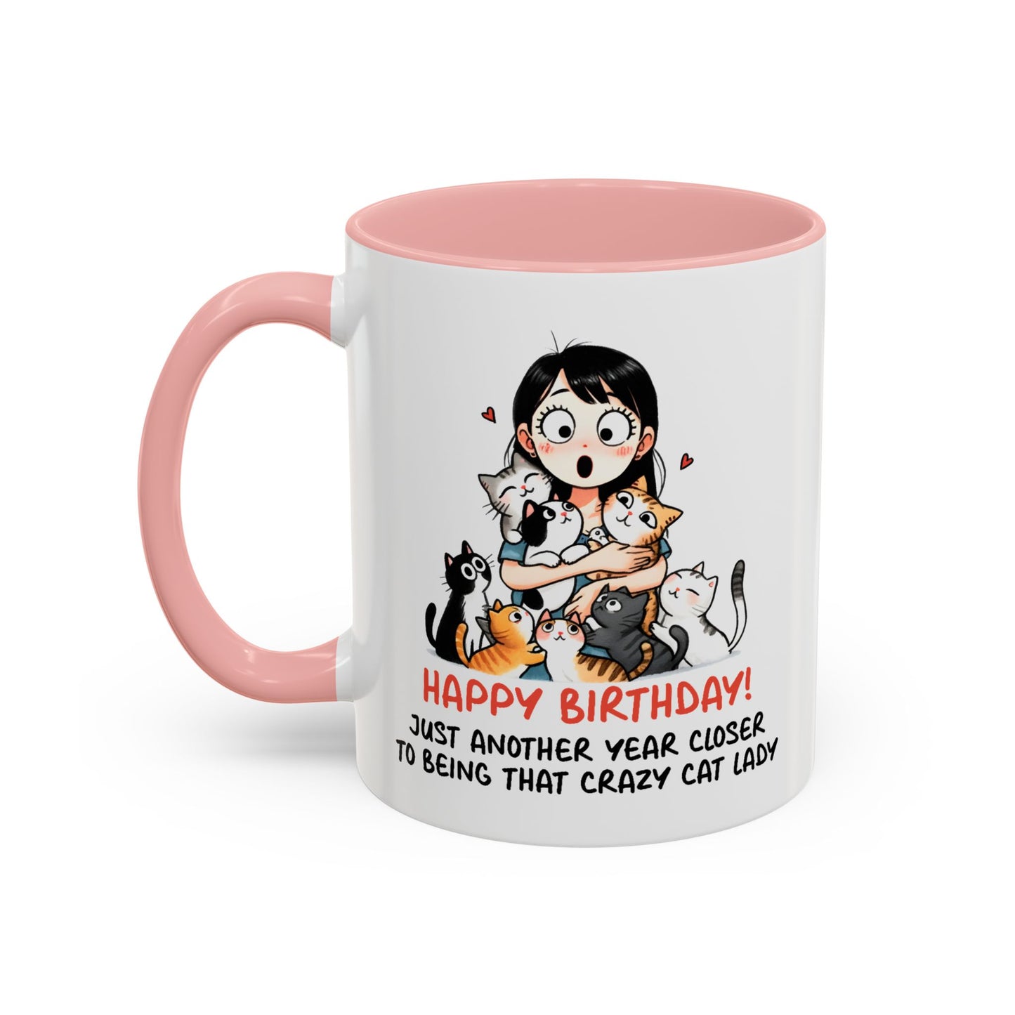 Birthday Mug - Crazy Cat Lady