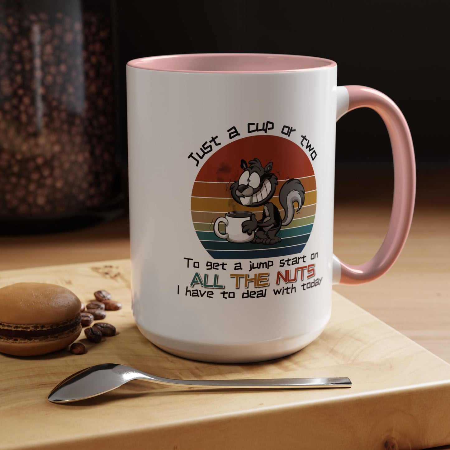 Humor Mug - Just a Cup or Two